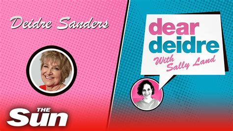 dear deidre|dear deidre relationship.